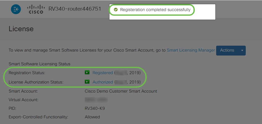 You will get a notification on the screen Registration completed successfully. Also, you will be able to see that the Registration Status is showing as Registered and License Authorization Status is showing as Authorized.