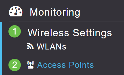 Navigate to Wireless Settings > Access Points. 