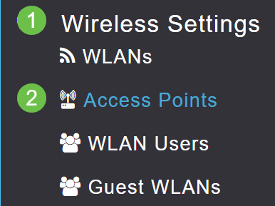 To access this option, go to Wireless Settings > Access Points. 