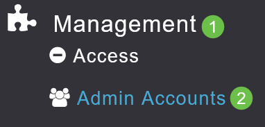 Navigate to Management > Admin Accounts.