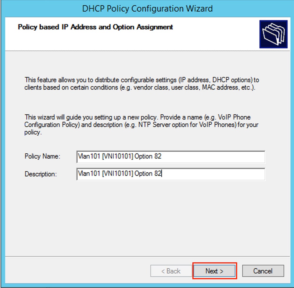 win2012, Define the name and the description for the Policy for DHCP Option 82