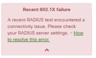Recent 802.1X Failure Alerts in Meraki
