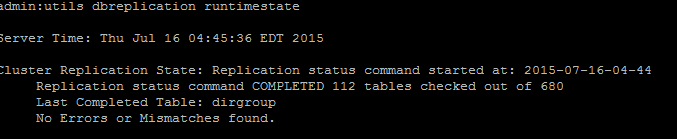 Troubleshoot CUCM db replication - Replication status displayed in output