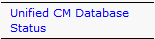 Troubleshoot CUCM db Replication - Select Unified CM Database Status