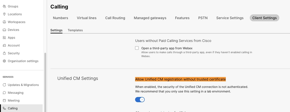 Allow Unified CM Registration Without Trusted Certificate Setting on Control Hub