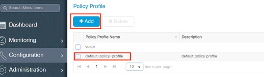 Accédez à Policy Profile et sélectionnez +Add