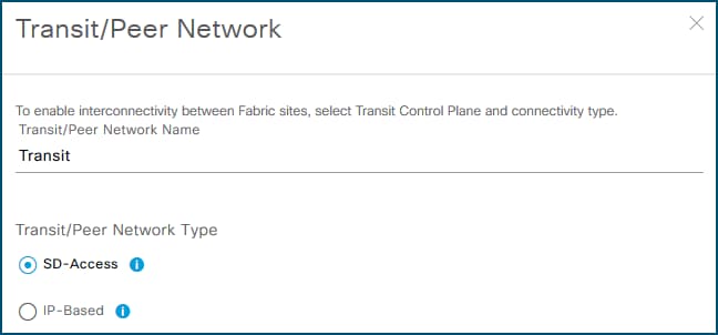 Cisco DNA Center UI – Transit Types