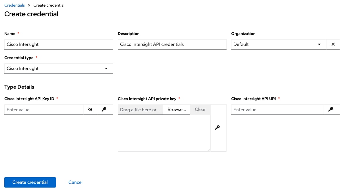 Ansible Automation Platform screen shot for the Create Credential procedure with the Cisco Intersight credential type selected.