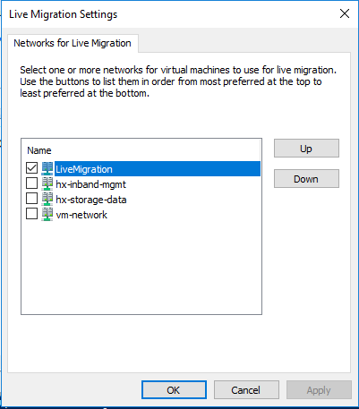 Machine generated alternative text:Live Migration SettingsNewvorks for Live MigratonSelect one or more neb,Norks for virtual machines to use for live migration.use the buttons to list them in order from most preferred at the top to—st preferred at the bottomUpLiveMigratonhx-inband-mgmth x-storage -datavm-newvork