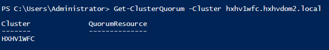 Machine generated alternative text:PS C: Get—clusterQuorum —Cluster hxhv1wfc.hxhvdom2. localCl usterHXHVIWFCQuor urnResou r ce