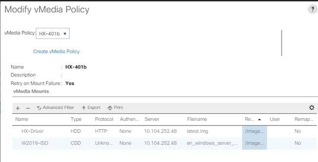 Machine generated alternative text:Modify vMedia PolicyvMedia Policy AX-401bCreate vMedia PolicyHX-401bDescriptionRetry on Mount Failure:vMedia MountsExptyt p r', tTypeServerHX- Driverw201 g-lsoProtocolUnkno„.Authen.„NoneNoneFilenamelatest imgen _wi ndows_ serve r_Remagy/image.„[image _ _