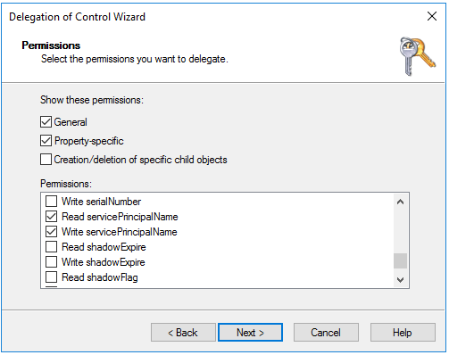 Machine generated alternative text:Delegation of Control WizardPam ssiorwSelect the permissions you want to delegateShow these permissionsGeneralZ] Property-specificCreation 'deletion of specific child objectsWrite serial NumberZ] Read servicePhncipaINameZ] Write servicePhncipaINameRead shadowapiraWrite shadowapiraRead shadowRag