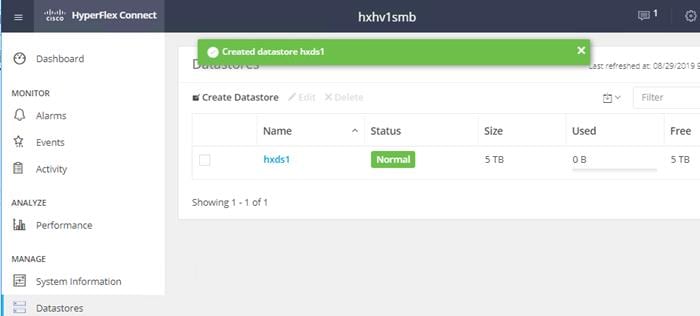 Machine generated alternative text:CISCODashboardMONITORAlarmsEventsActivityANALYZEPerformanceMANAGESystem InformationData storesCreated hxdslCreate Datastorehxhvl smbStatusNormalSizeUsedFilterFreeShowing 1Na mehxdsl-lofl