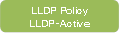 LLDP PolicyLLDP-Active