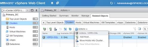 Description: Machine generated alternative text: vmware vSphere Web Client ____ _______ ( 0’ Adninisflto@VSPHERE.LOCìi
vCenter.VSPEX.L... 0 3 Q Primary_DC Achons —
Jjj Primary_DC Ceiling Started Summary Monitor Manage Related Objects __________________________________
Top Level Objects  __________________________________________________________________________________________
JI Clusters 4 Top Level Objects Clusters Hosts Virtual Machines VM Templates vApps Datastores Datastore I
Hosts
i3 ijLfl ÇAchonsw
c51] Virtual Machines
Name 1 a Available CPU (Q tj ACtions - VSPEX-SQL e Storage (GB) vSphere DRS vSphere HA
¡ VM Templates  VSPEX-SQL O GHz j  Add Host.. I Enabled Enabled
vApps Move Hosts into Cluster..
U Datastores 1j New Virtual Machine...