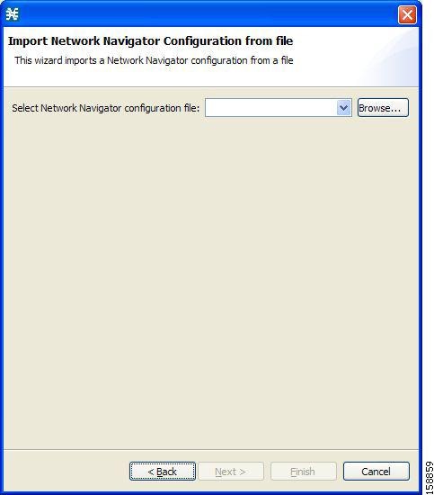  Import Network Navigator Configuration from file