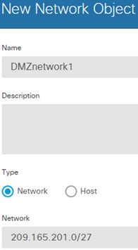 DMZnetwork1 のネットワーク オブジェクト。