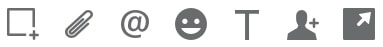 screen capture, send a file, mention a user, inserts an emoticon, change font, add participants, and show chat icons