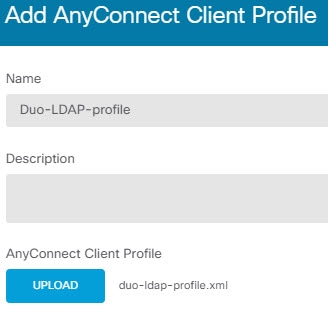 Upload the AnyConnect client profile XML file.