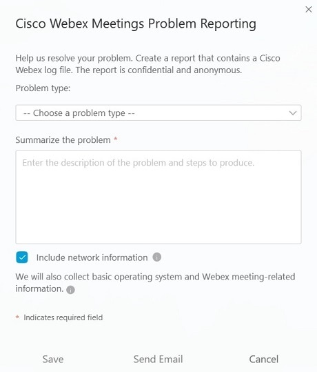 Cisco Webex Meetings Problem Reporting dialog.