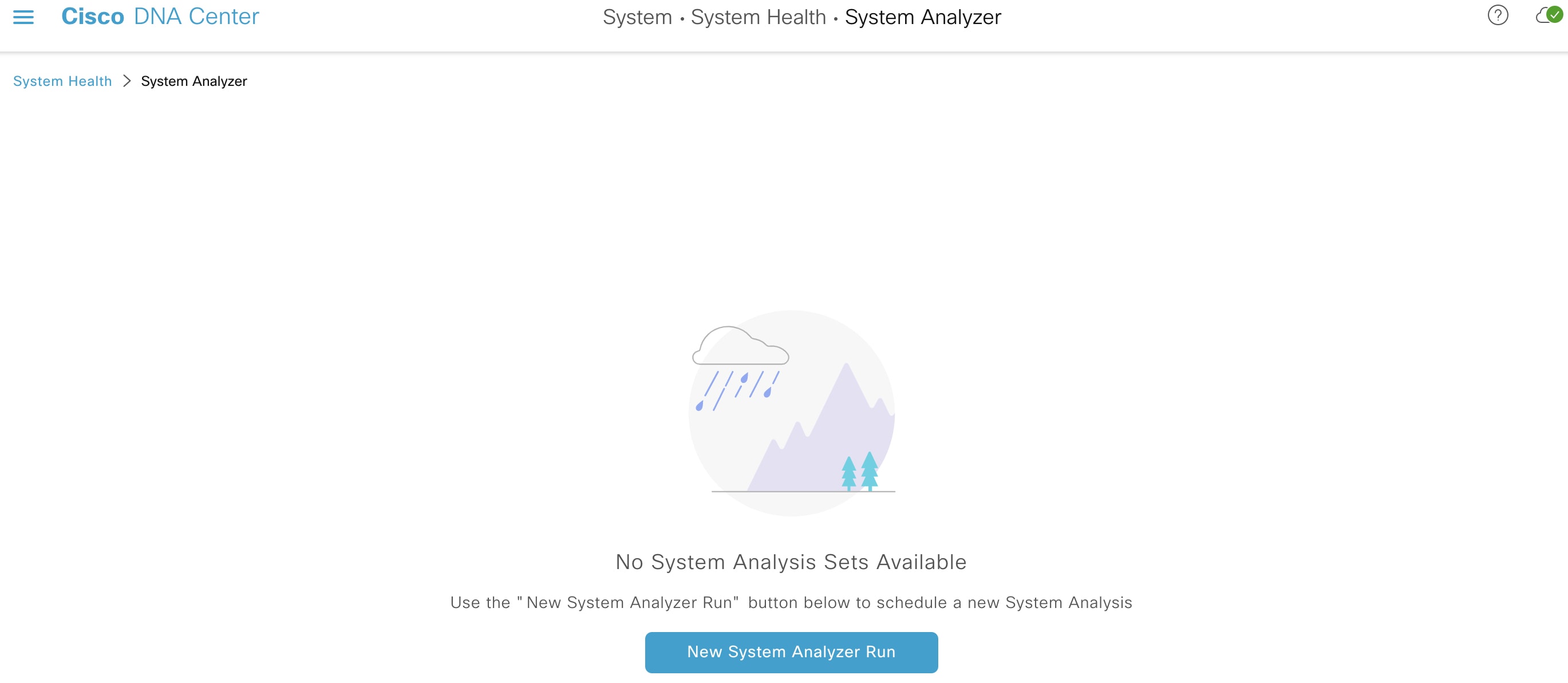 System Analyzer page when there is no information about previously completed runs.