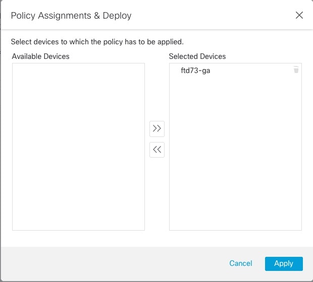 Deploy health policies to the Selected Devices list. Use the arrow buttons to move devices between Available and Selected Devices lists.