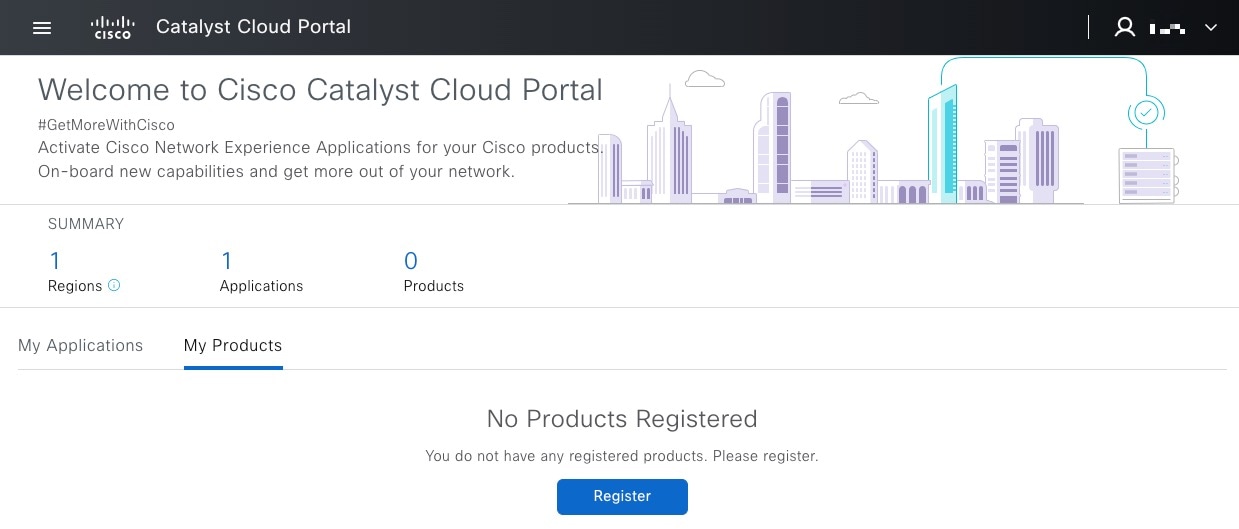 In the Cisco Cloud Catalyst Portal, click the My Products tab.