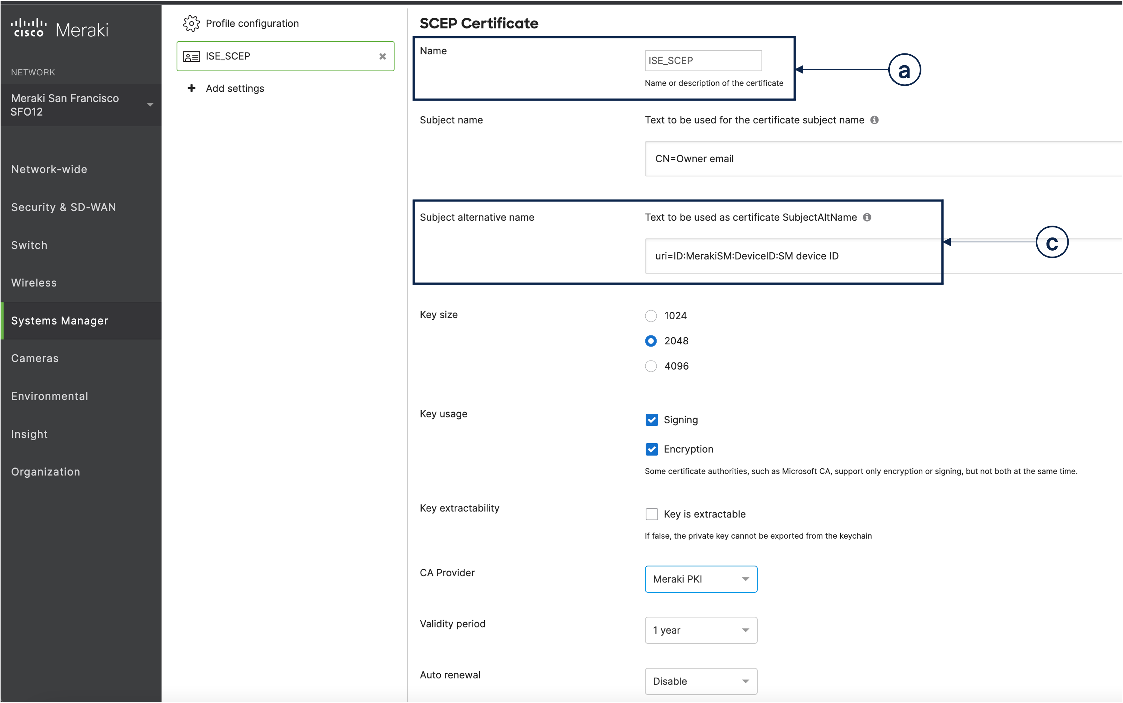 Cisco Meraki Systems Manager의 SCEP 인증서 구성 창