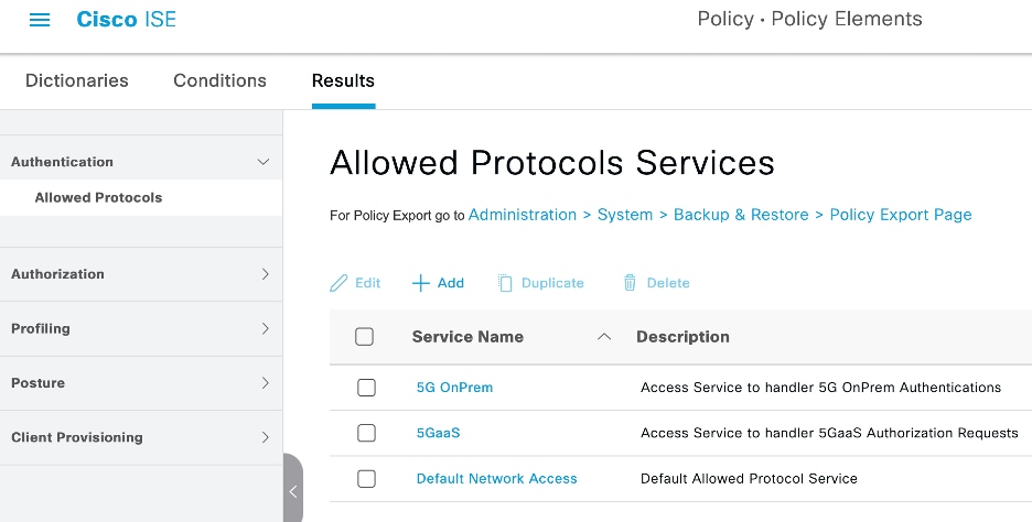 The allowed protocols services you can create for 5G traffic in your network.