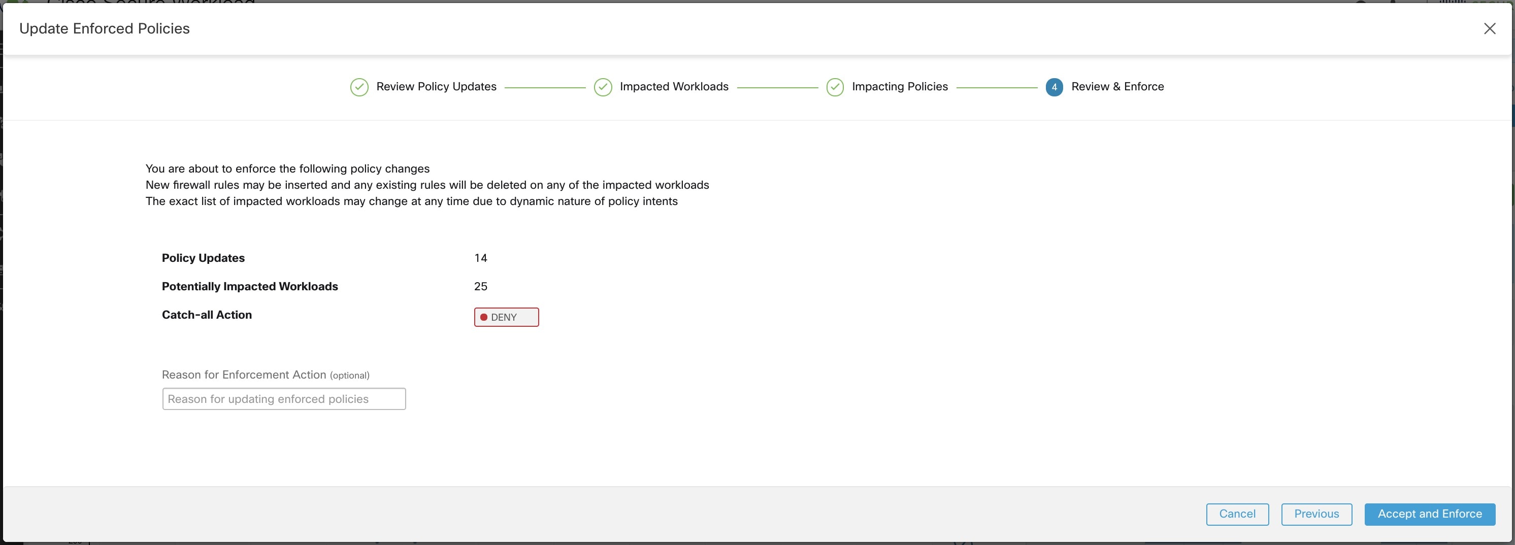 Review the summary and enforce policy changes