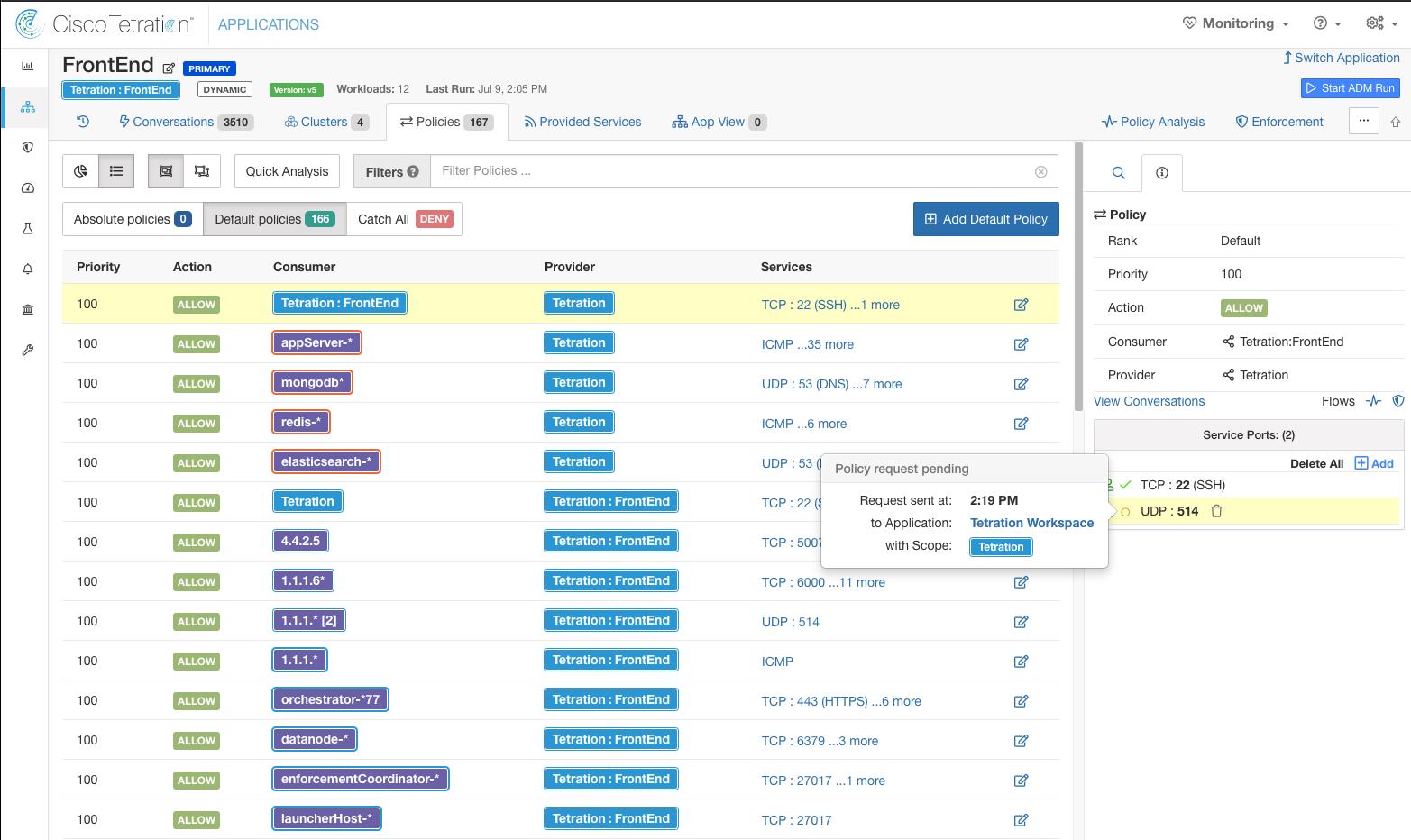 Policies created in consumer application’s workspace and status shows as Pending (FrontEnd)