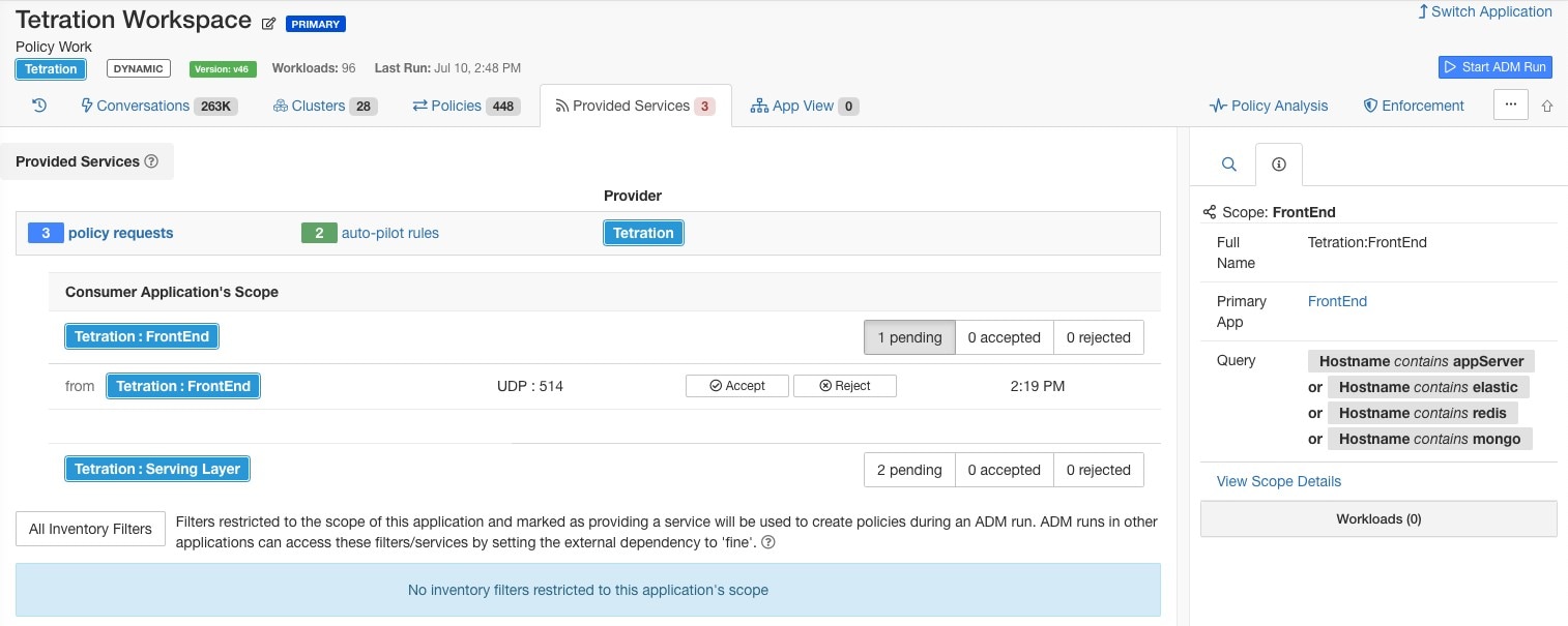 Pending Policy Requests on provider application’s workspace (Tetration Workspace)