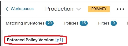 Enforced policy version on Enforcement tab