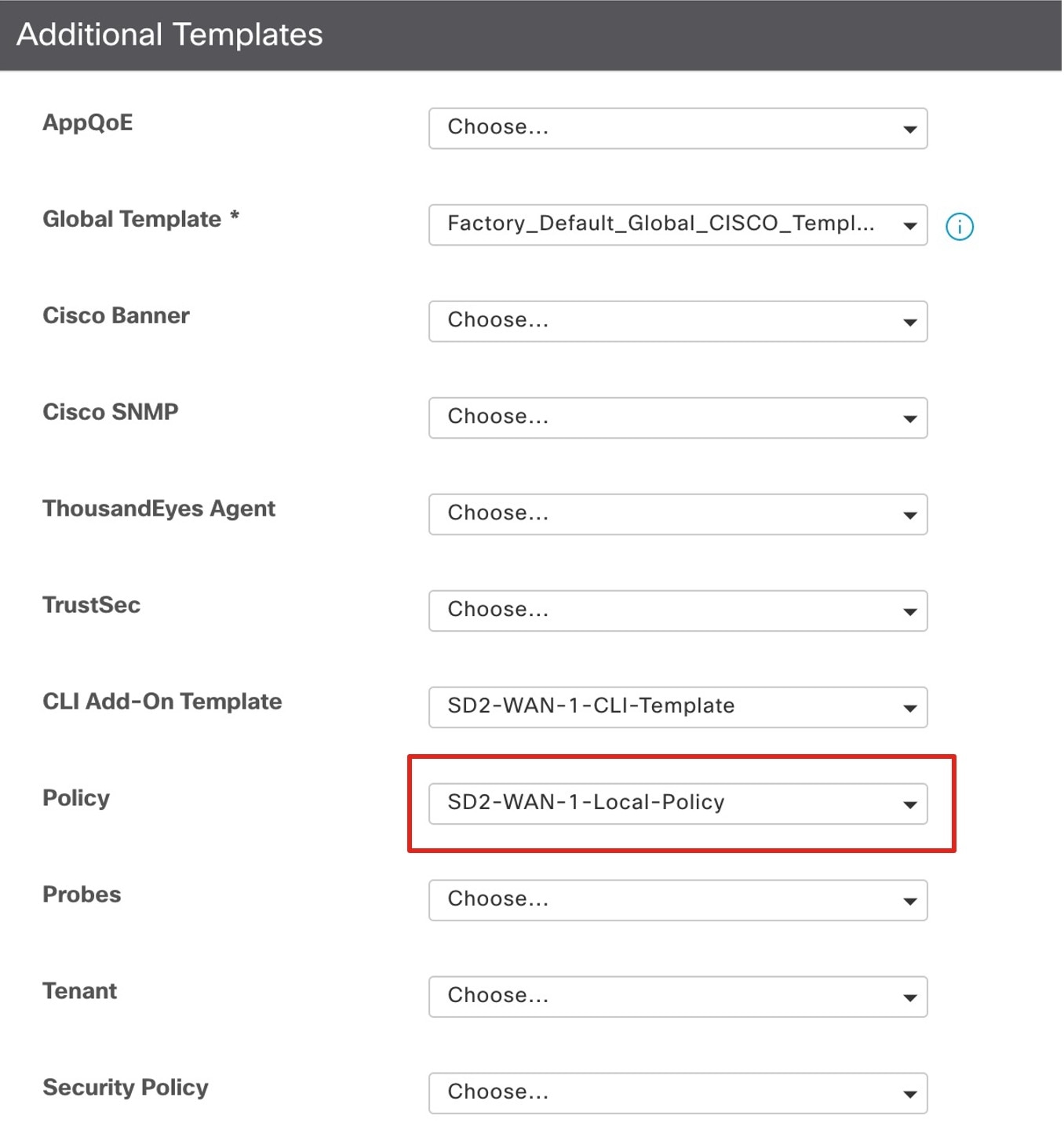 The Additional Templates area displays the Policy drop-down list, where you can apply the Localized Data policy.