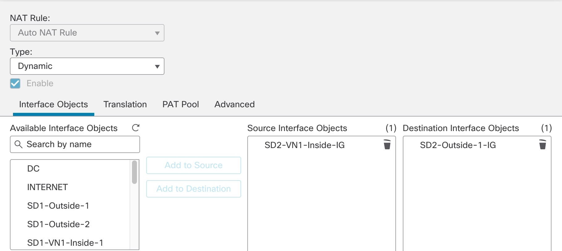 ウィンドウに [NAT Rule] および [Type] ドロップダウンリストが表示され、[Interface Objects] タブに検索バーが表示されます。ここで、使用可能なインターフェイス オブジェクトを送信元または宛先に追加できます。