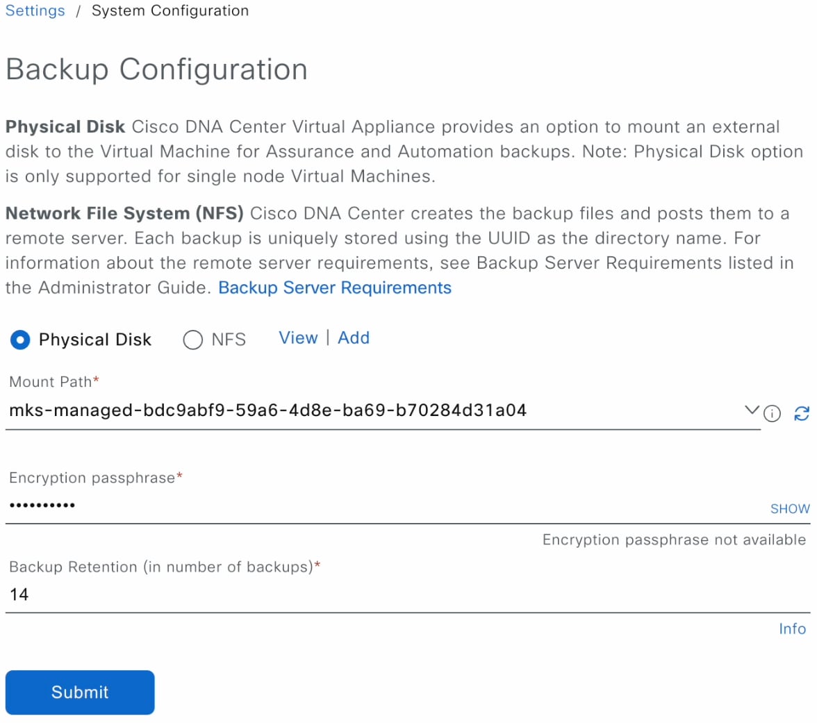 The Backup Configuration page shows the physical disk option, mount path, encryption passphrase, and backup retention.