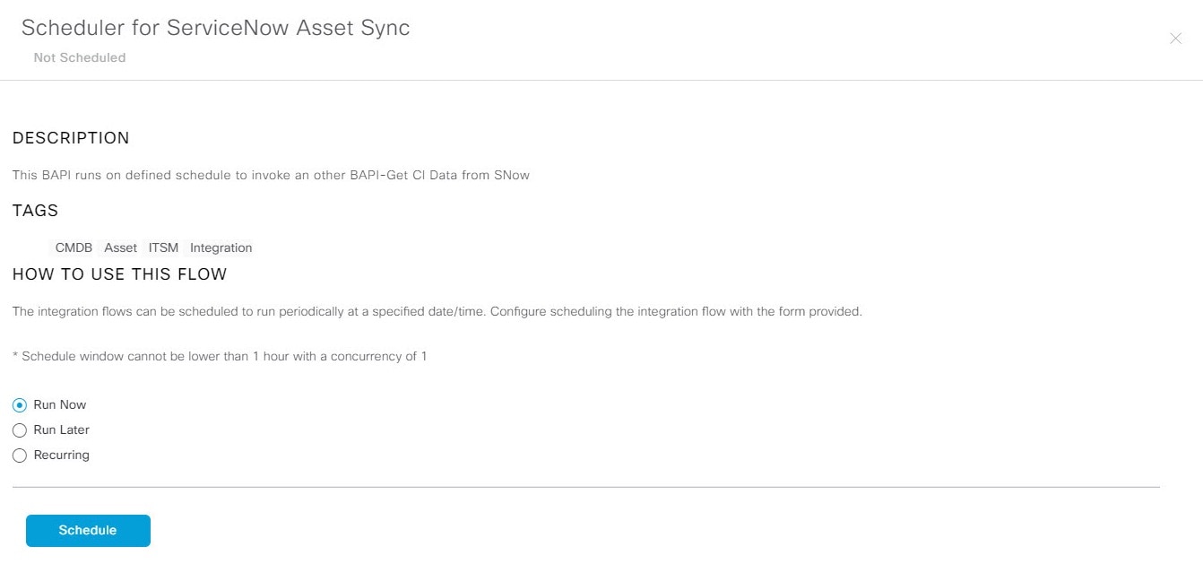 Figure 25: Scheduler for ServiceNow Asset Sync