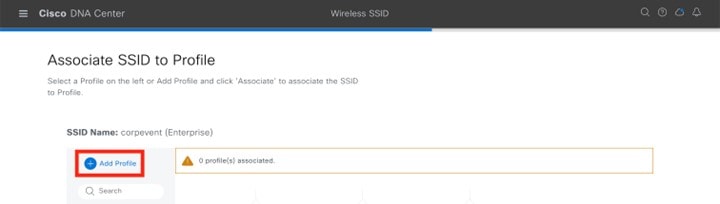 Associate SSID to Network Profile