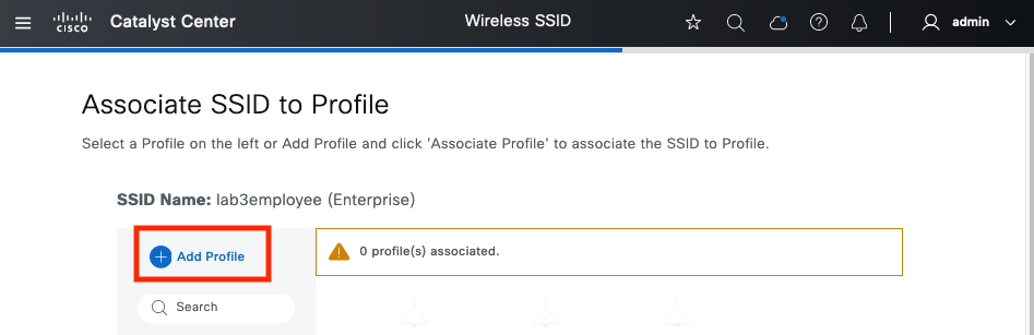 The option to add a new profile to the existing SSID.