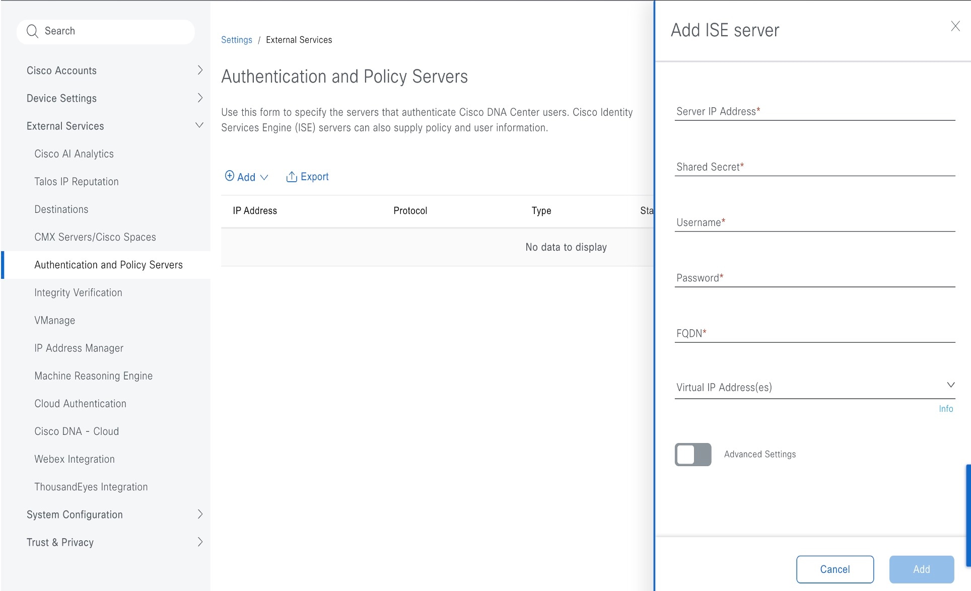 The Add ISE server slide-in pane displays the following configurable fields: server IP address, shared secret, username, password, FDQN, and virtual IP address(es), with the option to enable advanced settings.