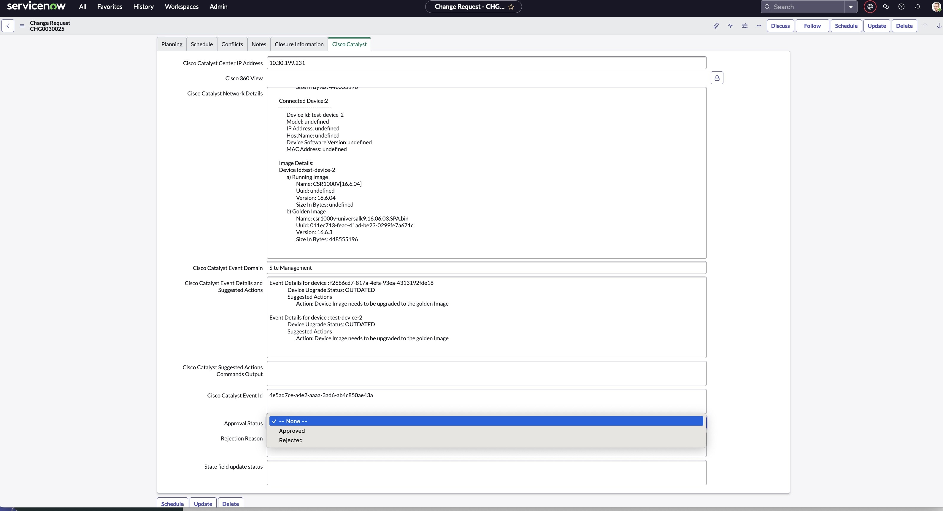 Figure 31: Request change approval status field.
