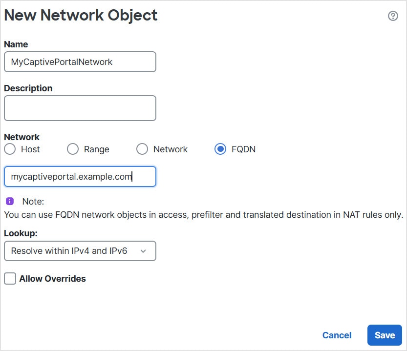 Users can access your captive portal configuration with a fully qualified host name. Enter the host name in the dialog box.