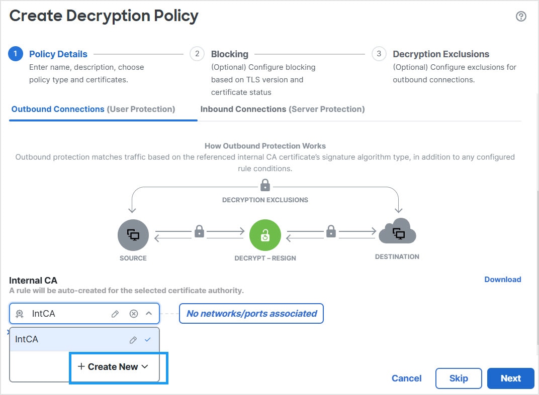 When you create a decryption policy using the wizard, you can optionally create a new internal certificate authority object