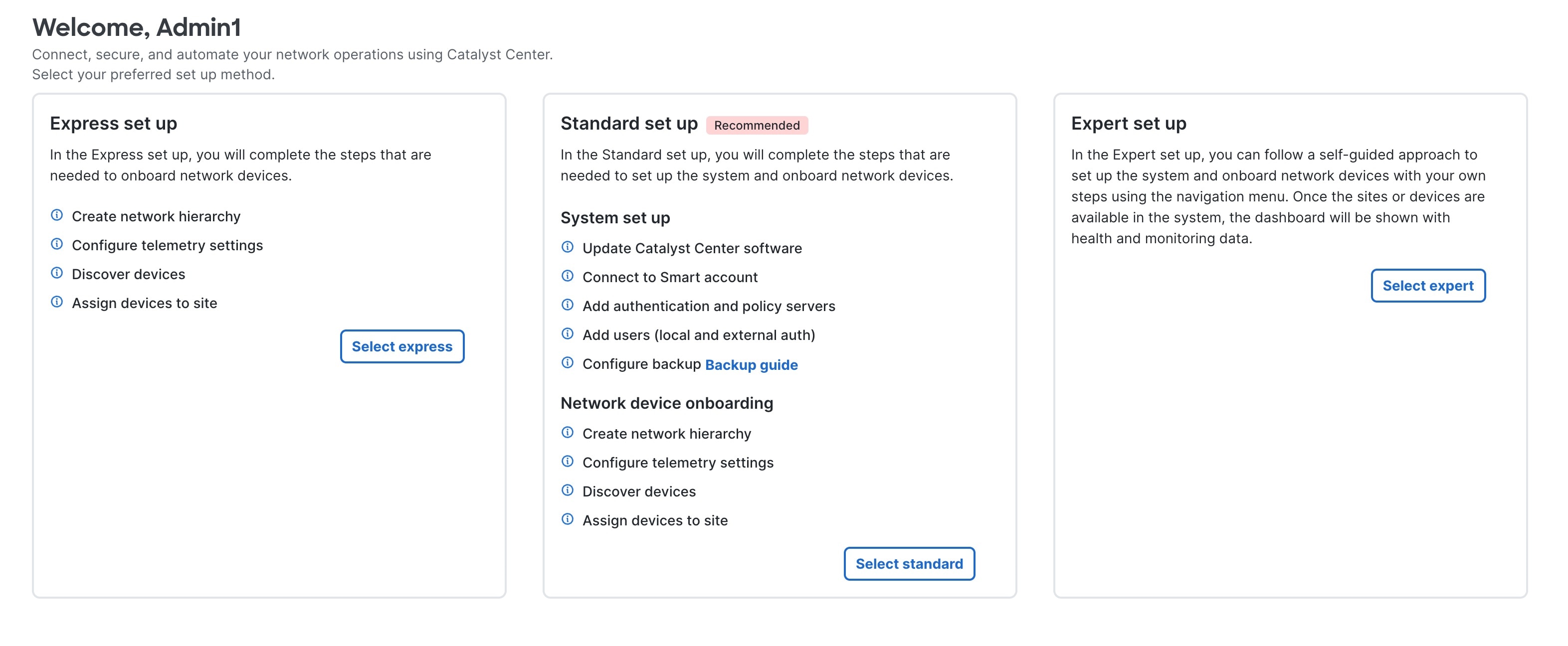The Catalyst Center home page displays the available setup methods: express setup, standard setup, and expert setup.
