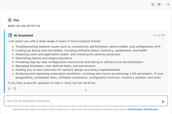 A chat interface showing the AI Assistant's response to the question "what can you do for me," listing capabilities such as troubleshooting, device lookups, health analysis, report generation, and automation guidance within Cisco Catalyst Center.