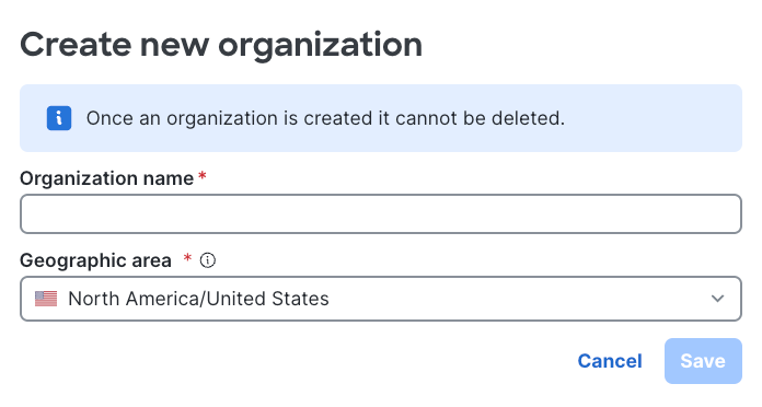 Shows the organization name and geographic area options in the Create new organization window.