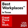 2021 #1 Best Workplaces in Texas by Great Place to Work – two years in a row!