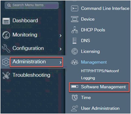Administration > Software Management > Software Upgrade