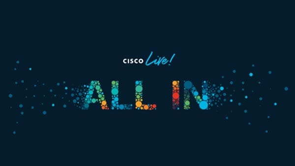 Cisco Live 2022：创新驱动现代企业发展