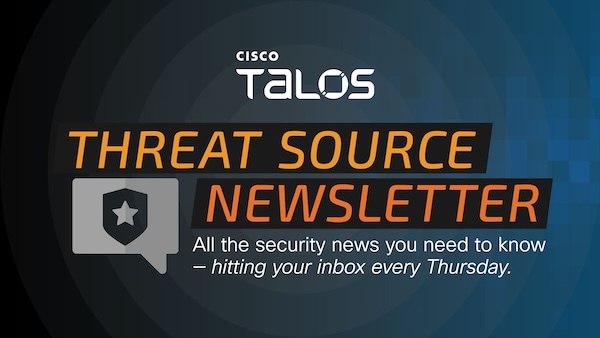 Subscribe to Threat Source newsletter